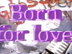 Nacido video porno video porno para el amor (1987) Película completa VENDIMIA